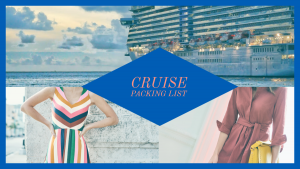 Cruise Packing List: All Aboard