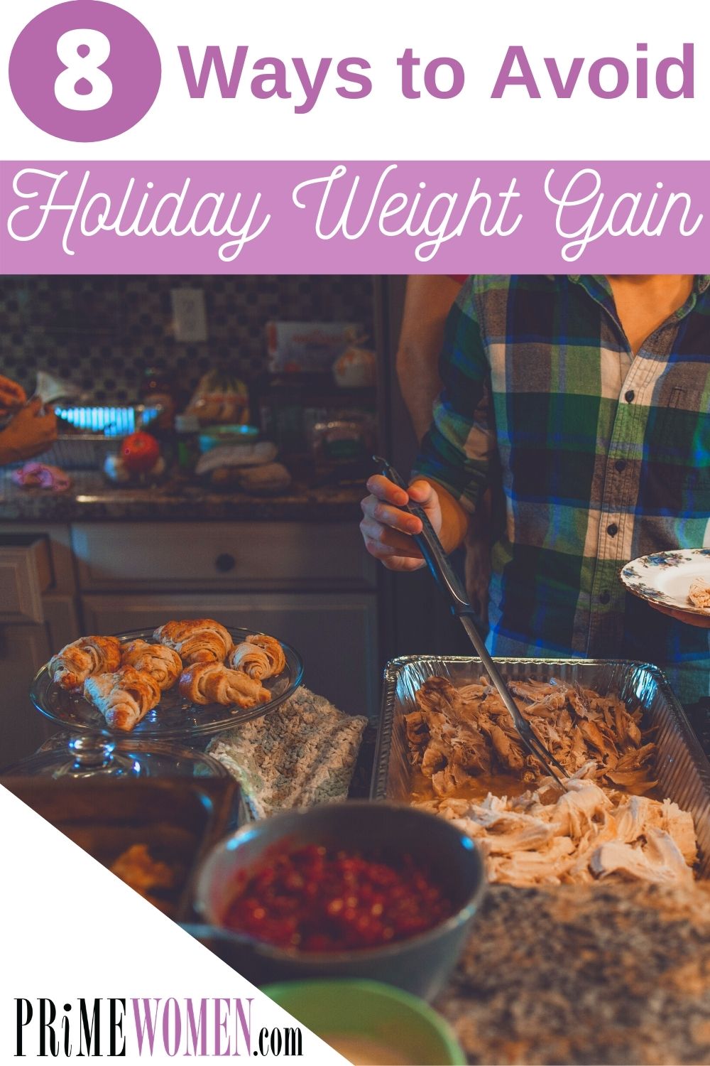 8 Ways to Avoid Holiday Weight Gain