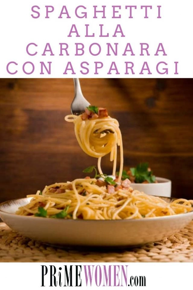 SPAGHETTI ALLA CARBONARA CON ASPARAGI RECIPE