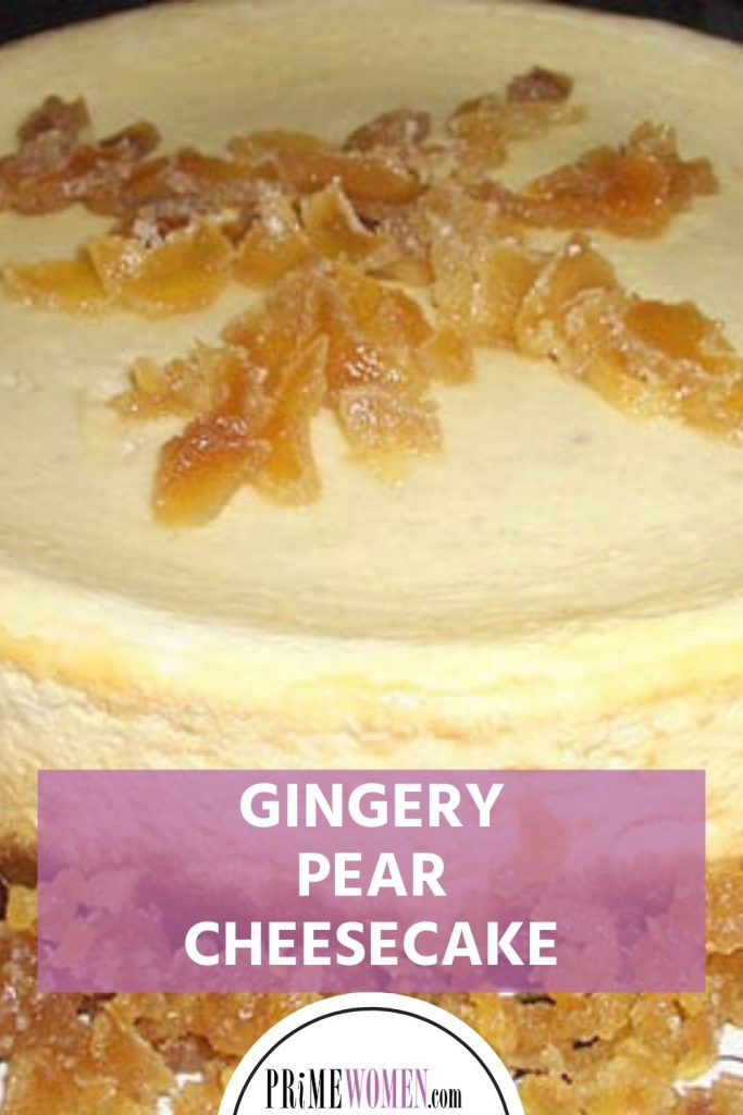 Gingery Pear Cheesecake