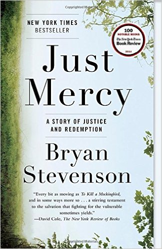 Just Mercy by Bryan Stevenson