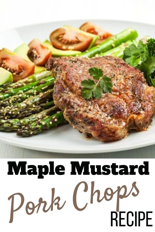 MAPLE MUSTARD PORK CHOPS Recipe