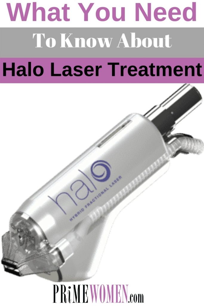 What you need to know about Halo laster treatment on your face.