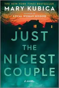 Just the Nicest Couple by Mary Kubica