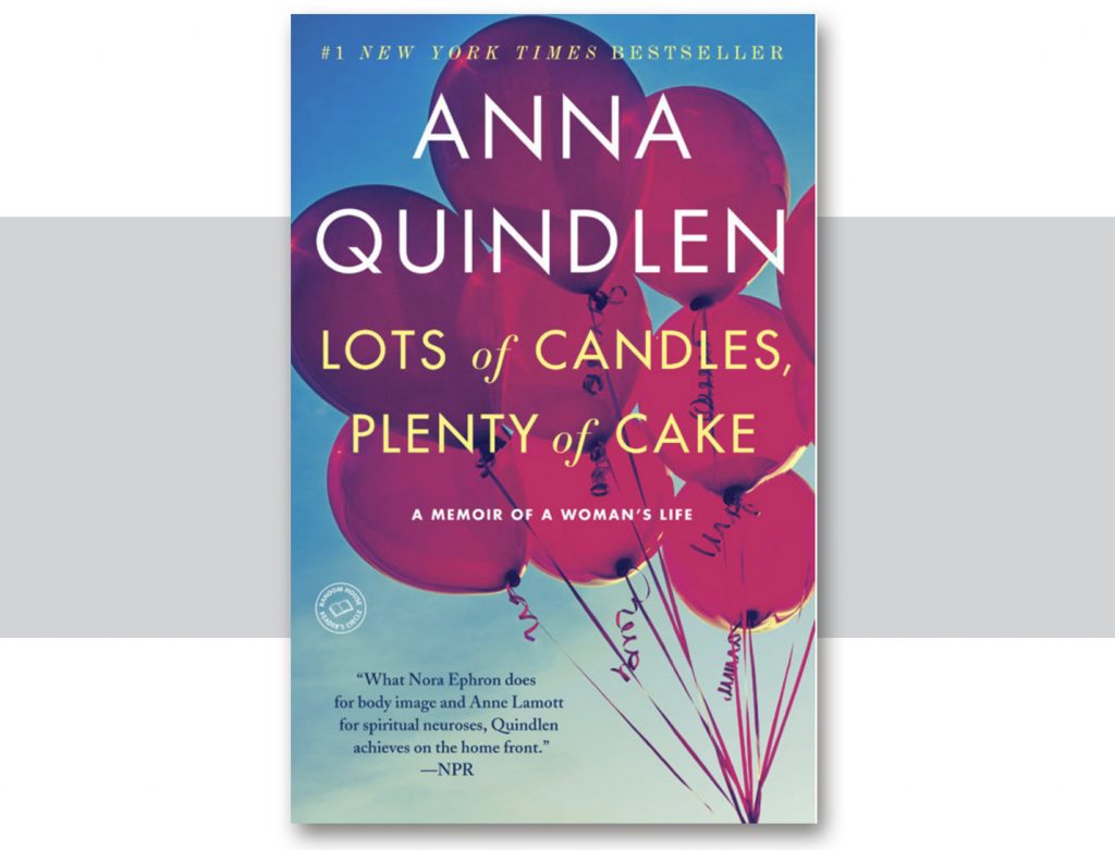 Lots of Candles by Anna Quindlen
