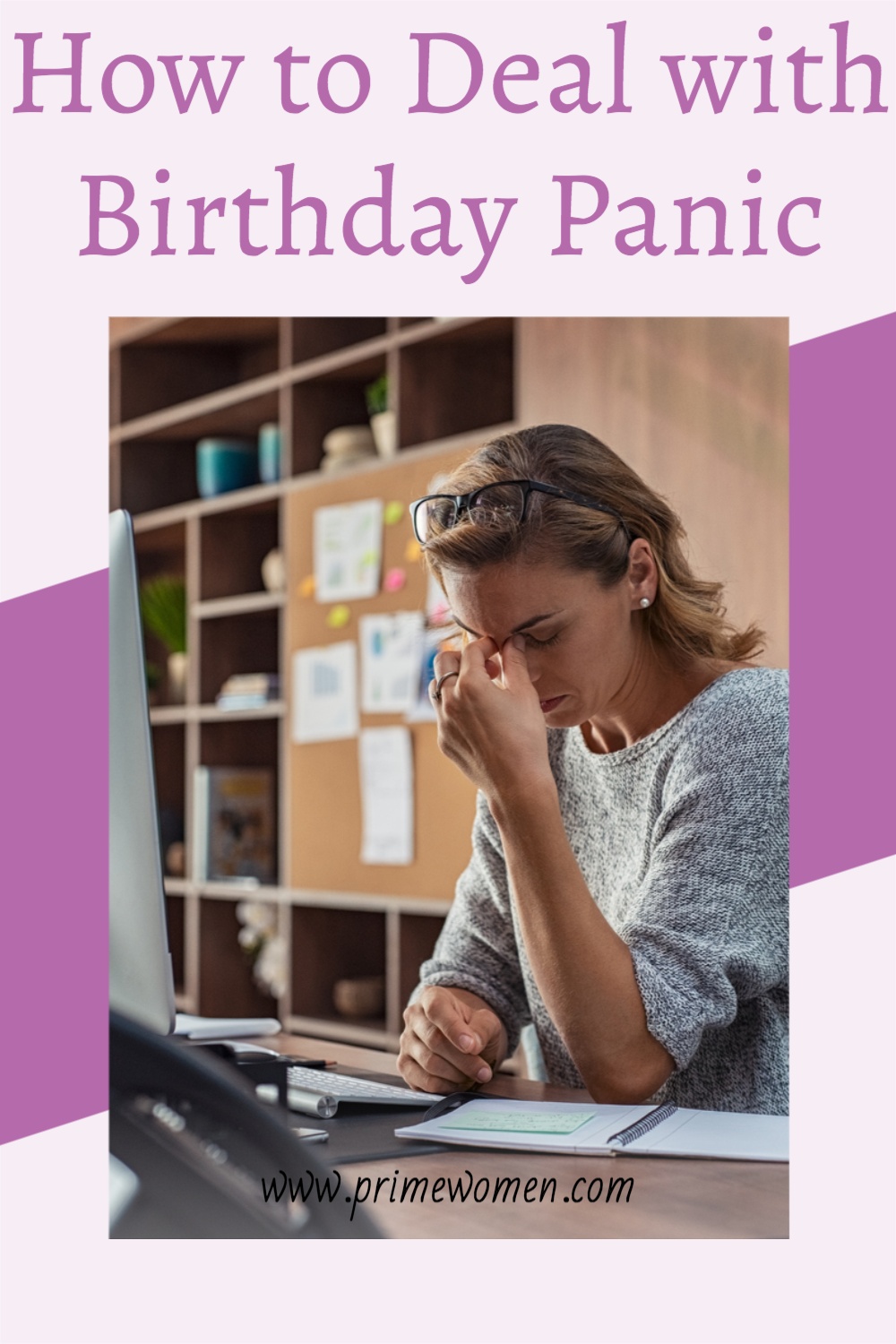 How to deal with Birthday Panic