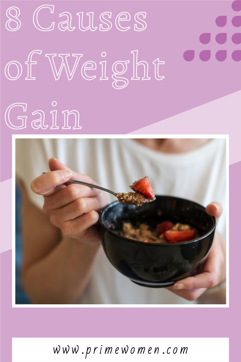 8 Causes of Weight Gain