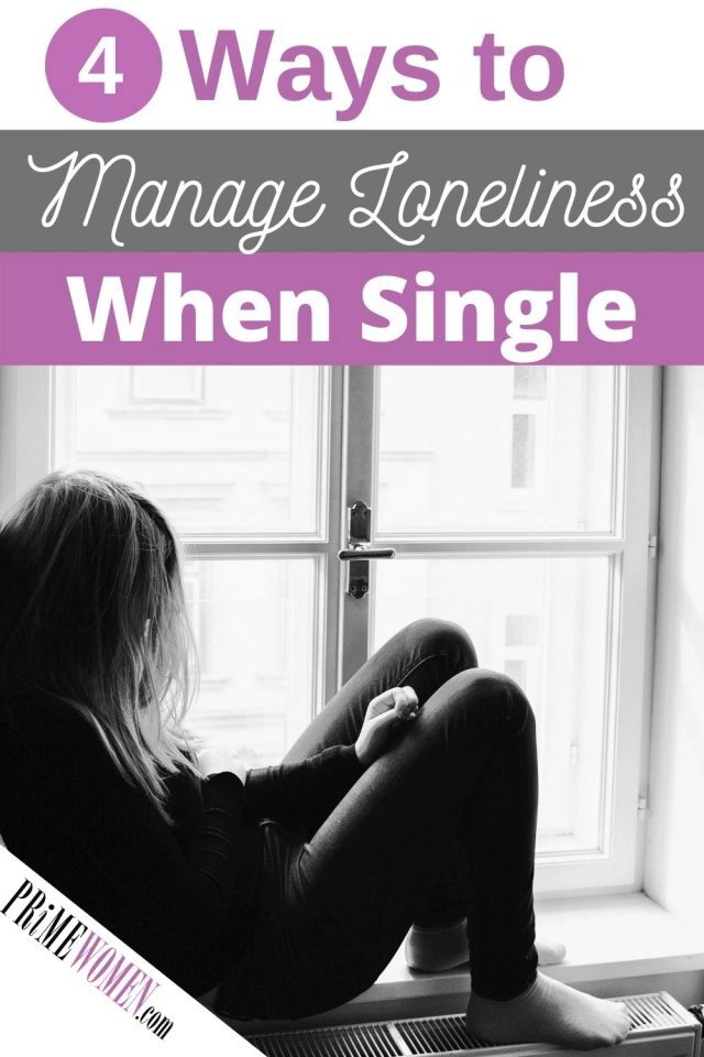 4 Ways to Manage Loneliness when Singles