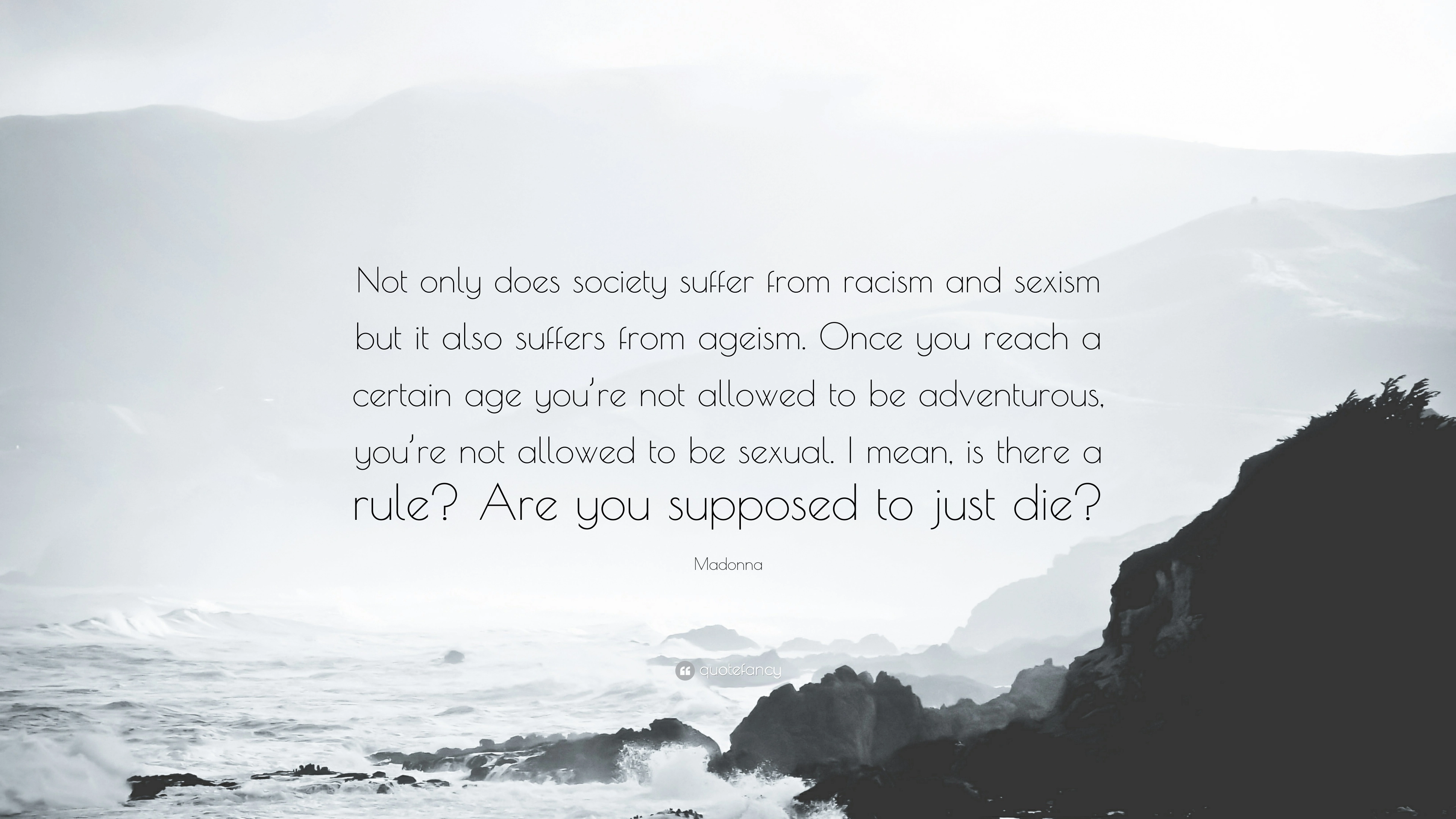 Madonna quote on aging