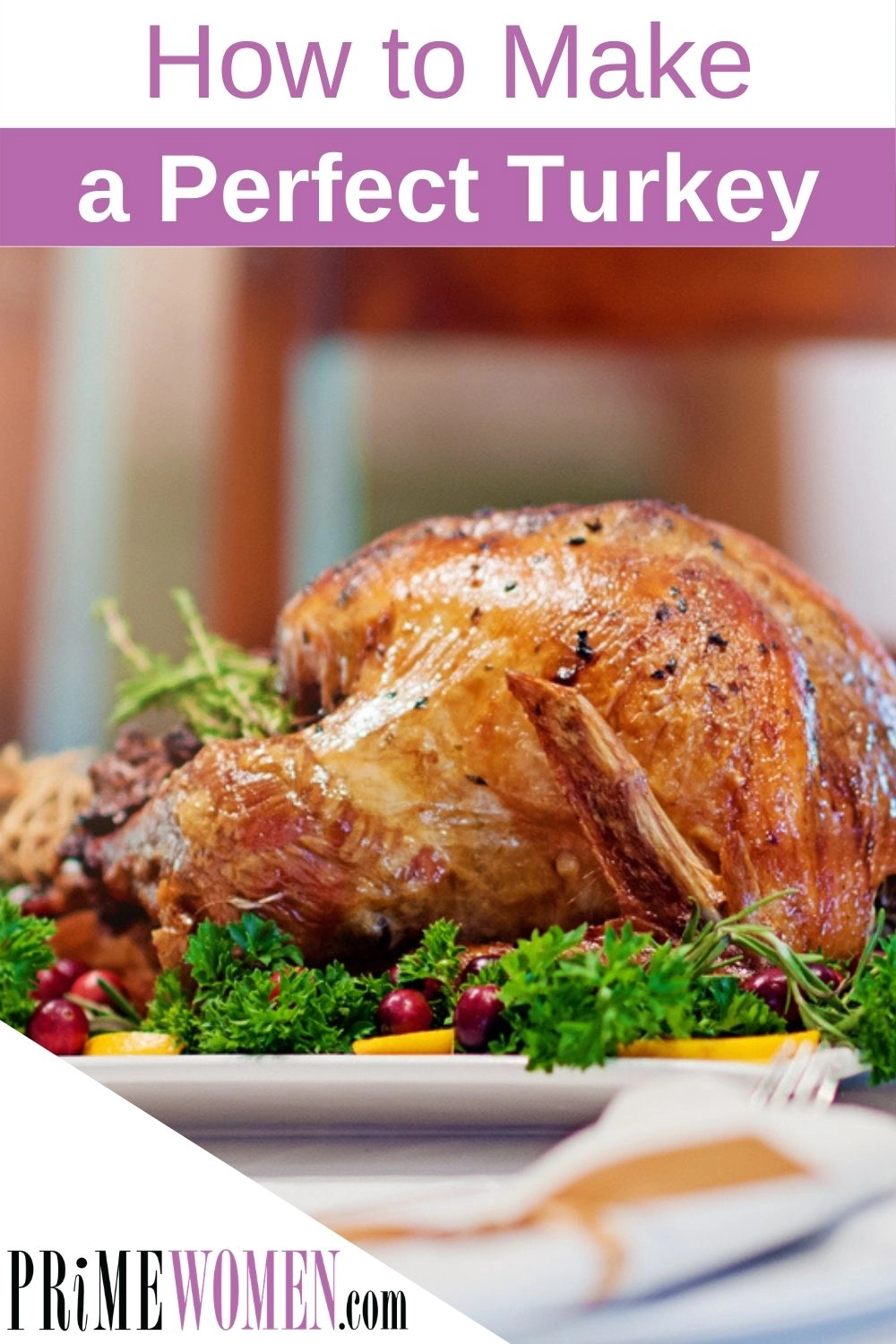 How to Make a Perfect Turkey