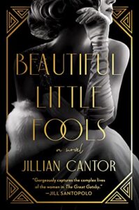 BEAUTIFUL LITTLE FOOLS by Jillian Cantor