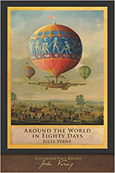 AROUND THE WORLD IN EIGHTY DAYS by Jules Vernes