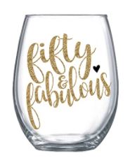 Fifty and Fabulous Wine Glass