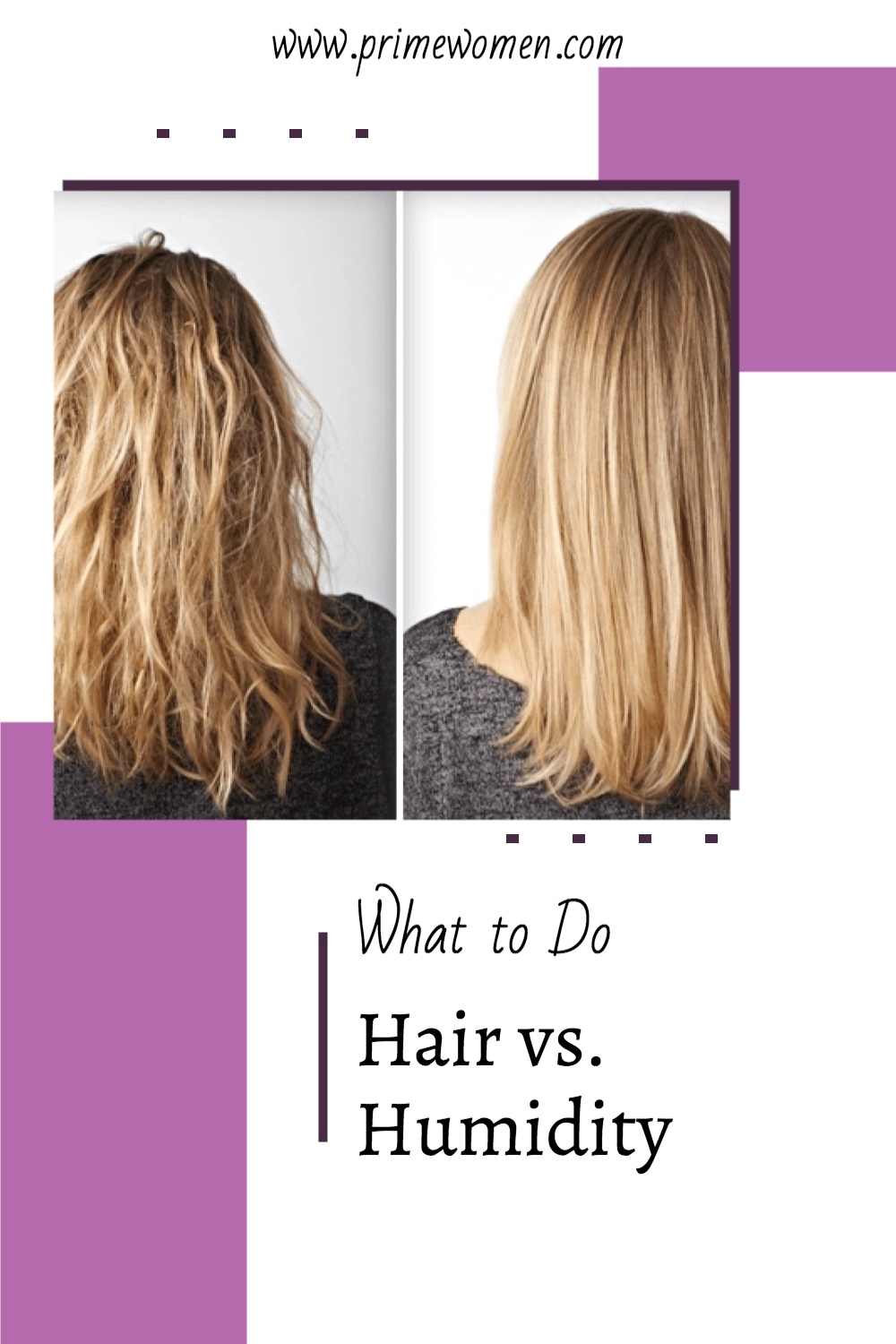 Hair-vs.-Humidity: What to do about it