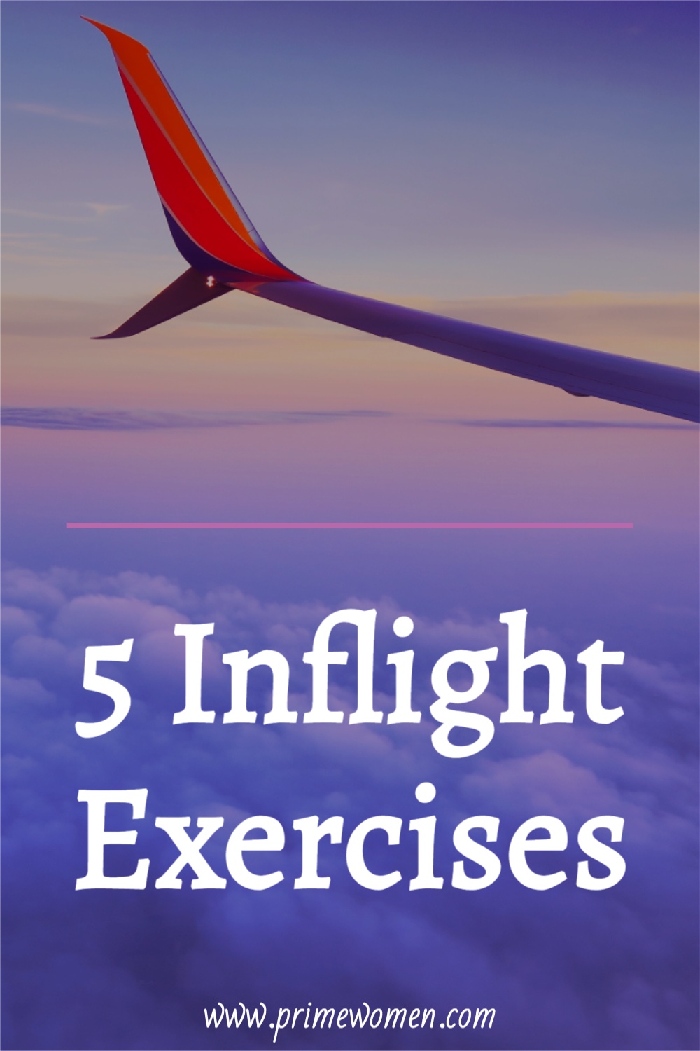 5 Inflight Exercises