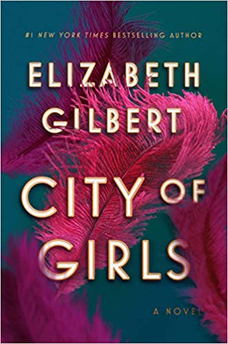 elizabeth gilbert city of girls