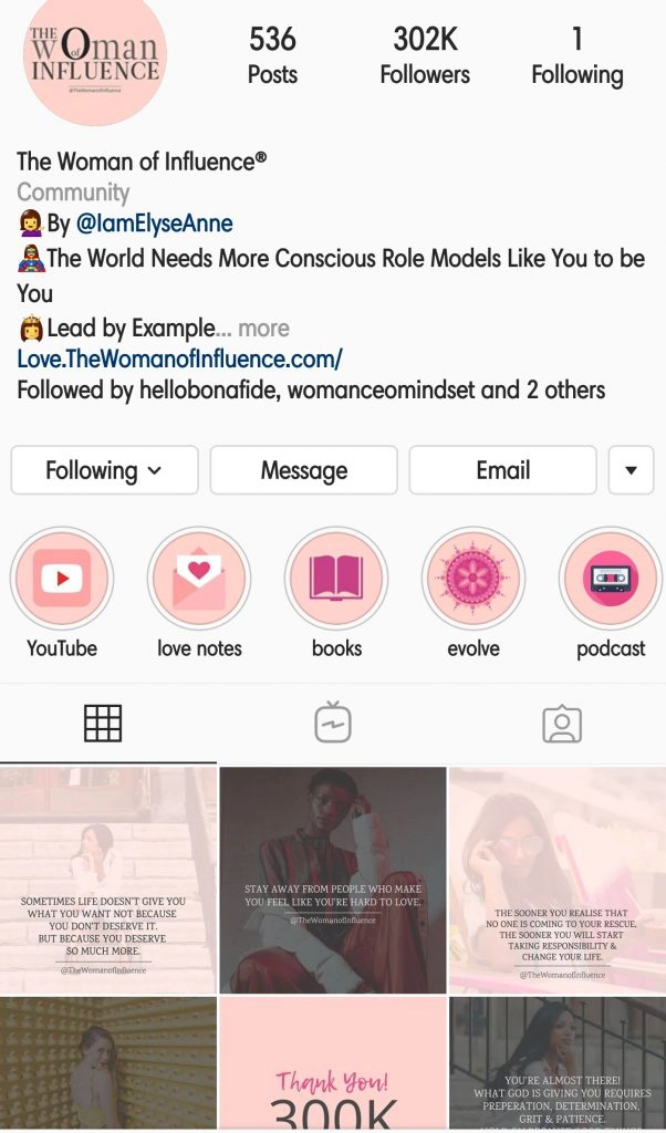 The Women Of Influence Instagram handle posts many motivational quotes.