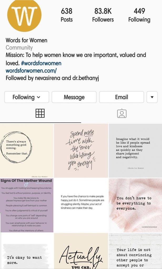 motivational quotes on the instagram feed of Words for Women help keep a positive focus.