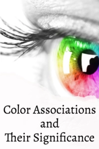 Color Associations and Their Significance