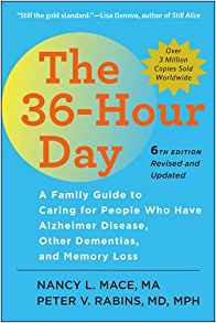 Books like this one were helpful for the author's family as they adjusted to caring for a family member with dementia