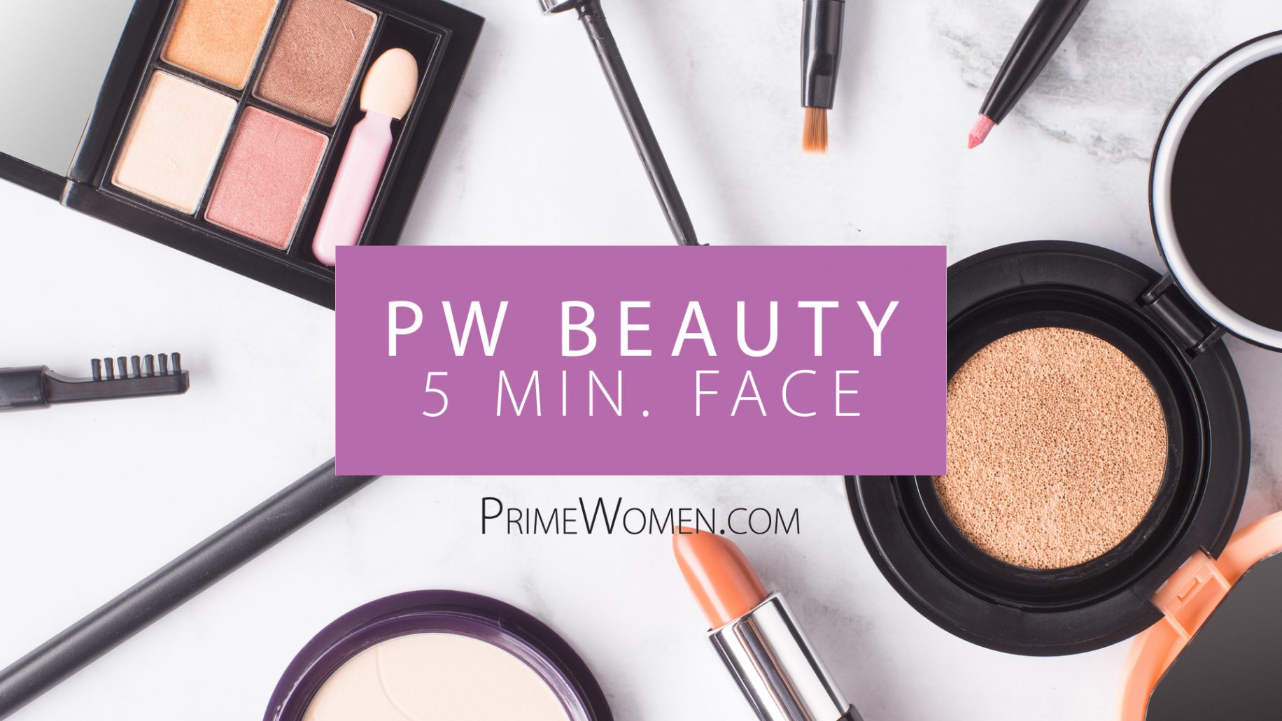 The 5 minute face makeup lesson for women over 50
