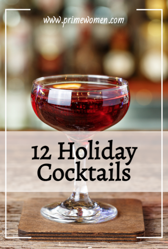 12 Holiday Cocktails