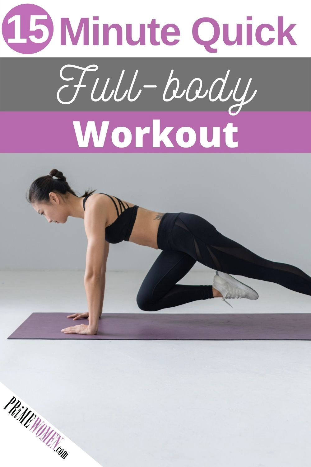 15 Minute Quick Full-body Workout