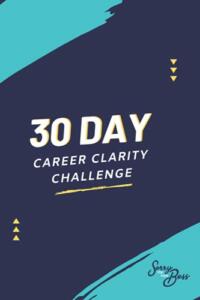 30 Day Career Clarity Challenge Journal