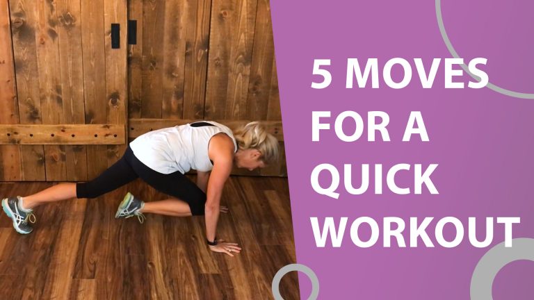 5 moves for a quick workout