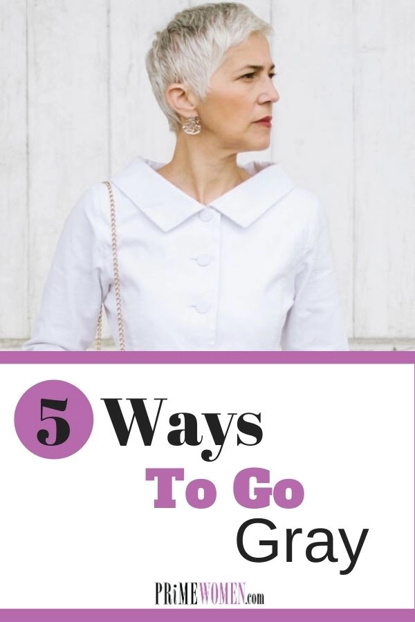 5 Ways to Go Gray