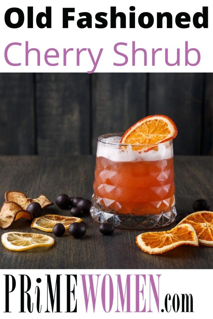 Old Fashioned Cherry Shrub Cocktail Recipe