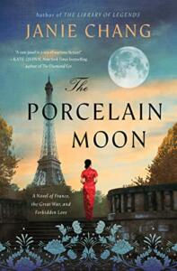 PORCELAIN MOON by Janie Chang