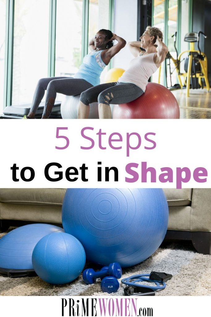 5 Steps to get in shape