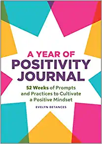 A Year of Positivity Journal