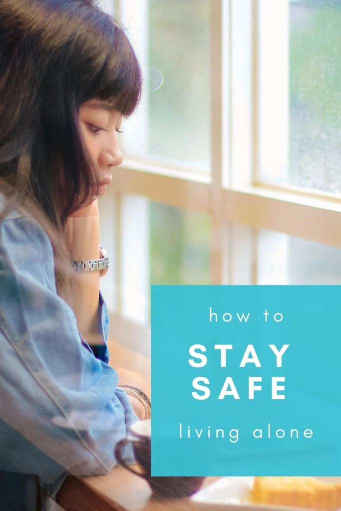 How to stay safe living alone