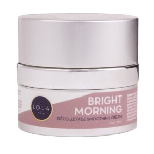 Lola Collective Bright Morning Decolletage Smoothing Cream