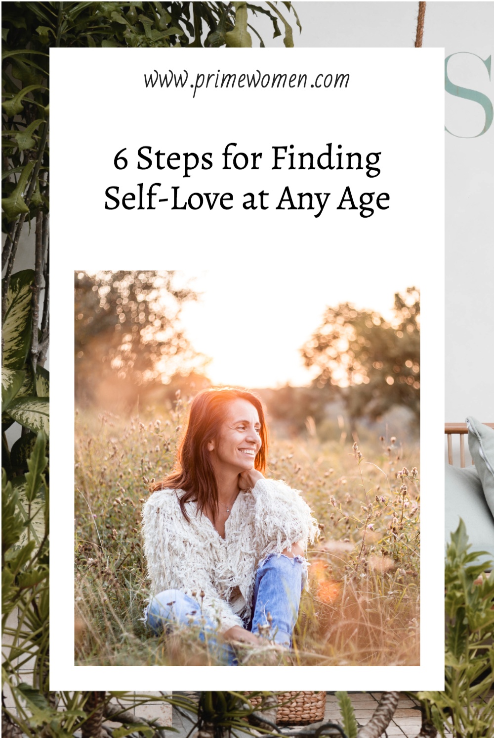 6 Steps for finding self love at any age.