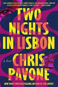Two Nights in Lisbon by Chris Pavone