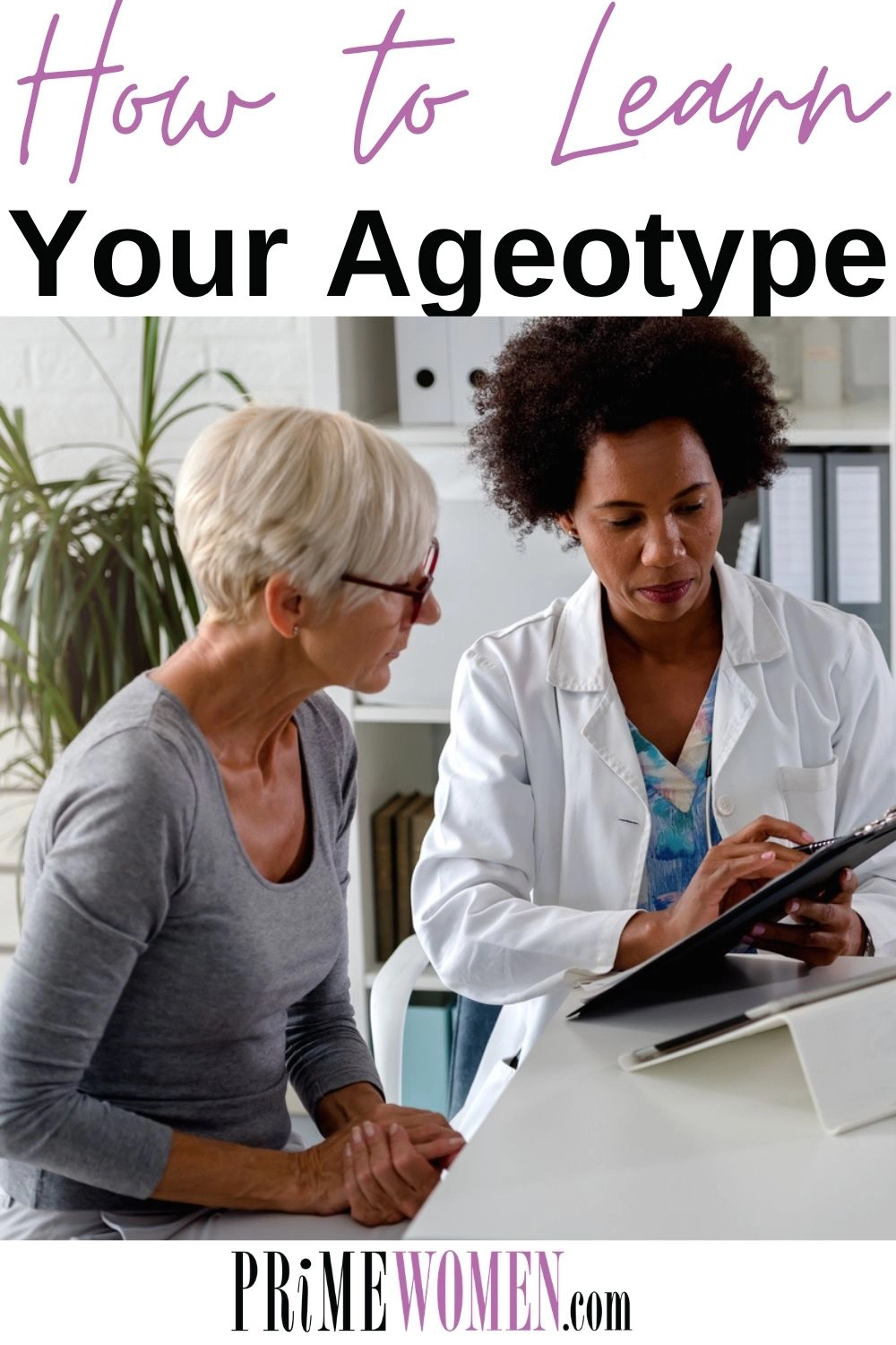 How to Learn Your Ageotype