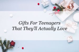 gifts for teens