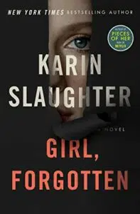 Girl Forgotten by Karin Slaughter