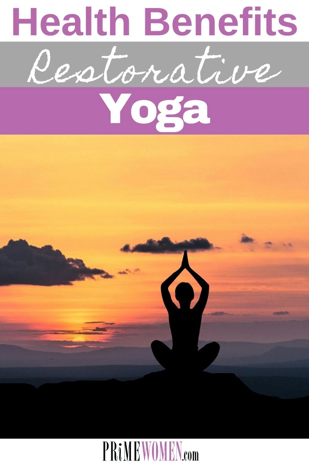 Health Benefits of Restorative Yoga