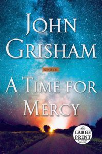 A Time For Mercy by John Grisham