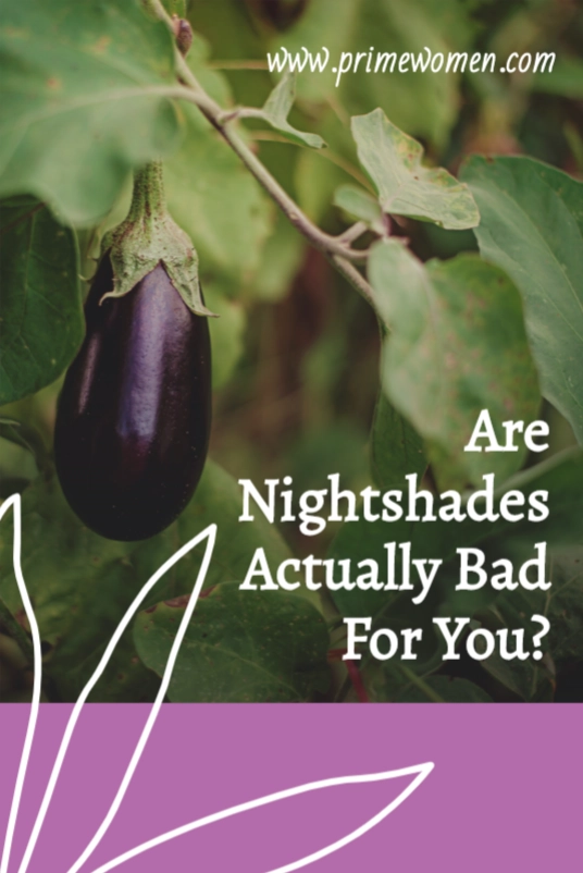 Are nightshade vegetables bad for you?