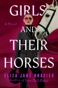 Girls and Their Horses by Eliza Brazier