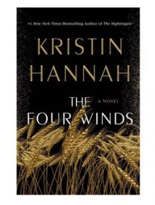 The Four Winds by Kristen Hannah