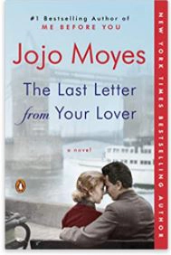 The Last Letter from Your Lover by Jojo Moyes