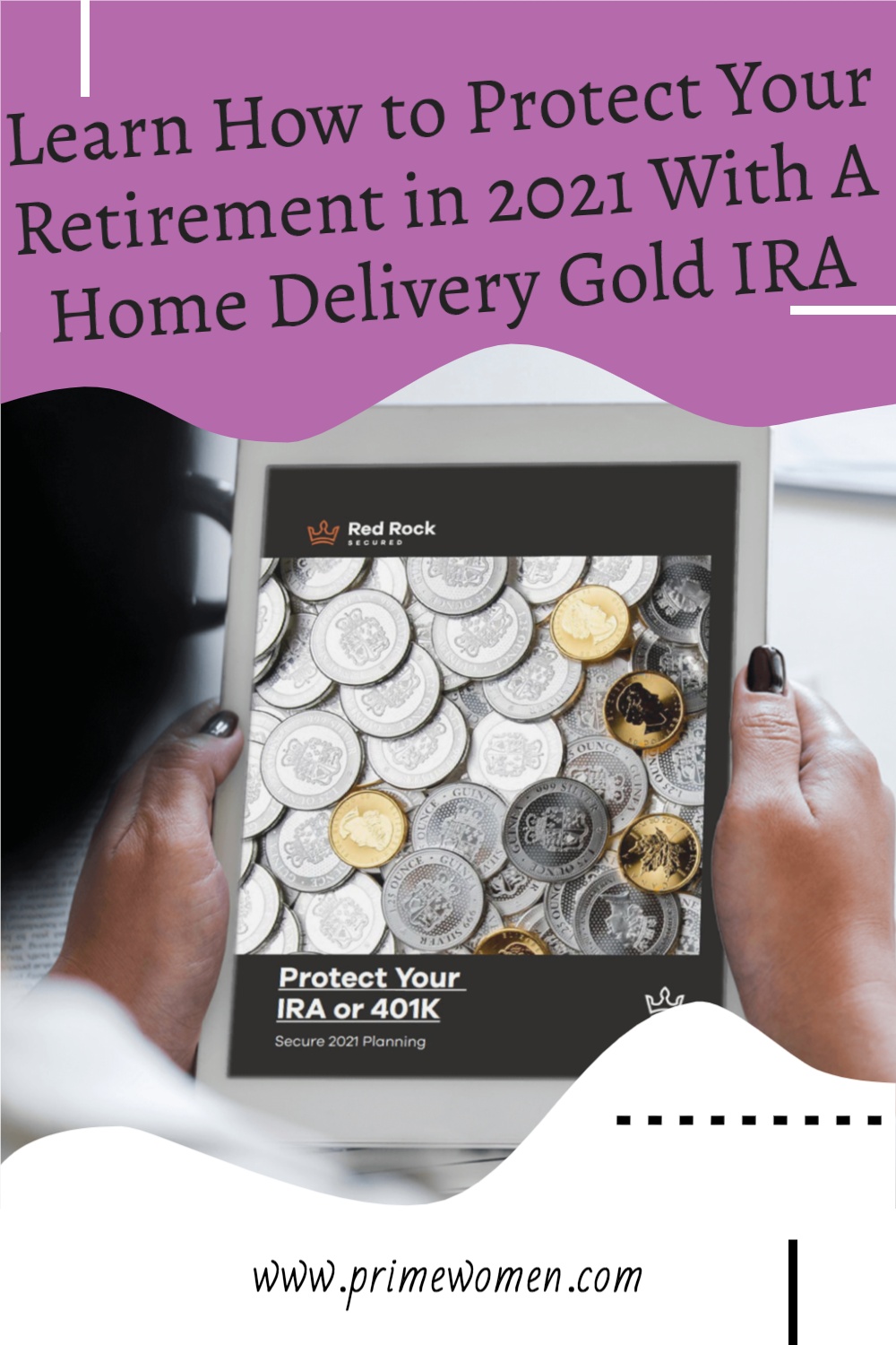 Learn-How-to-Protect-Your-Retirement-in-2021-With-A-Home-Delivery-Gold-IRA