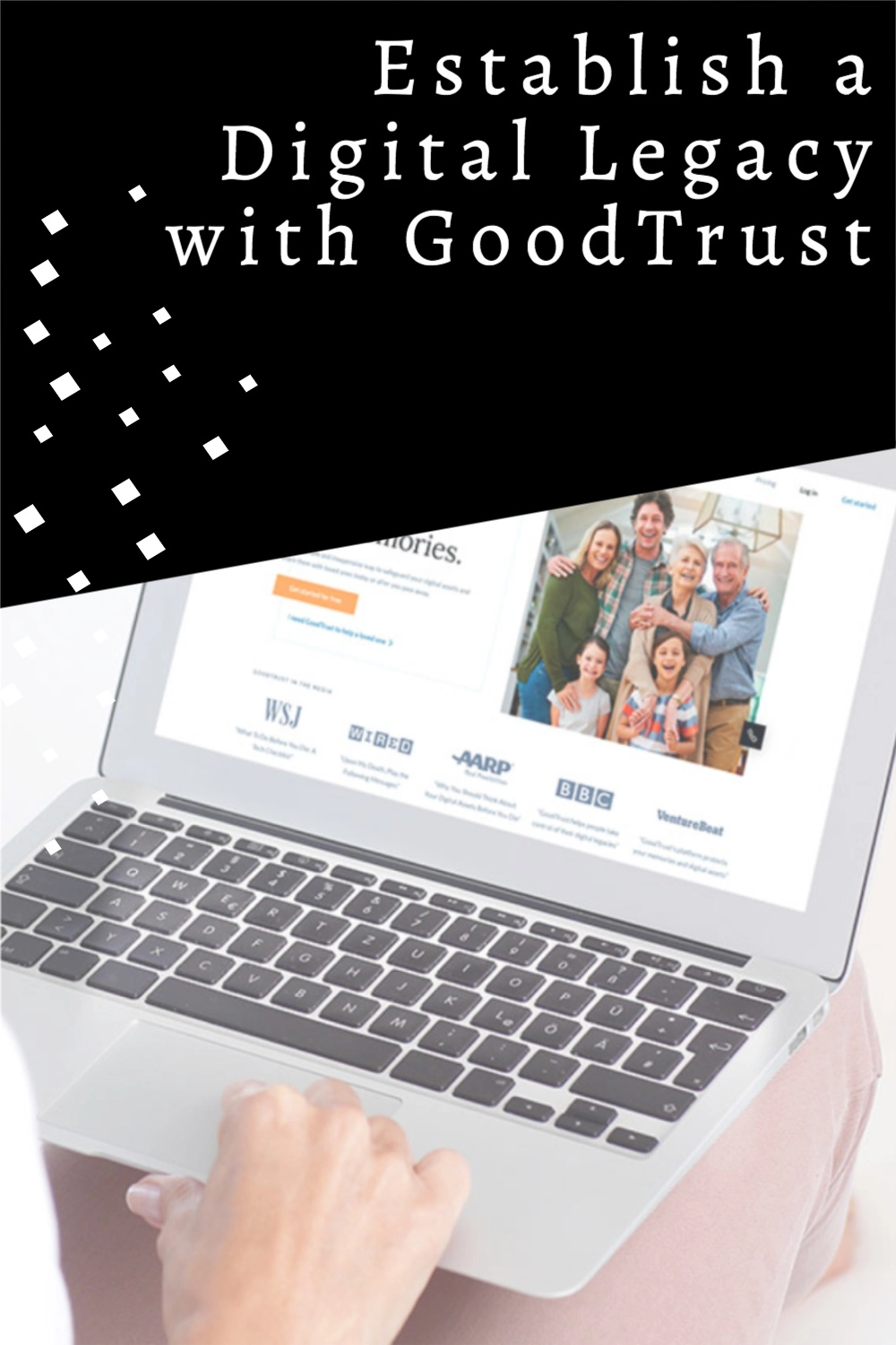 Establish-a-Digital-Legacy-with-GoodTrust