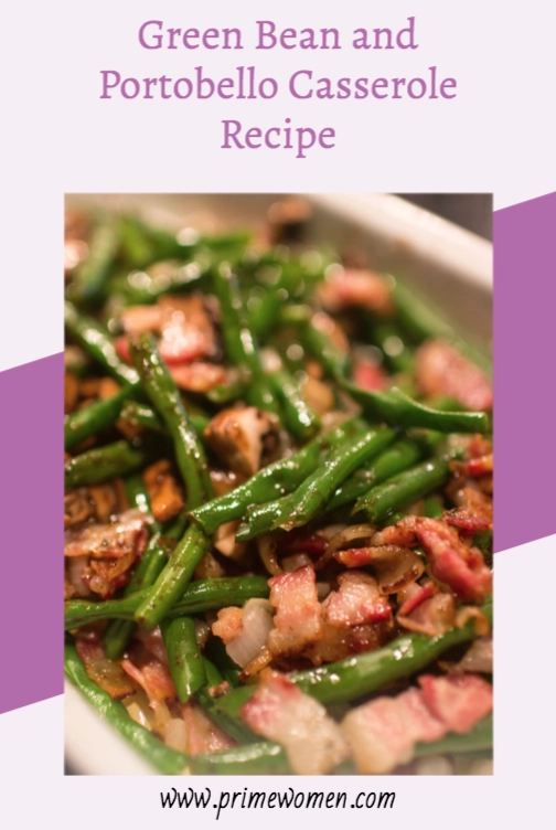 GREEN BEAN AND PORTOBELLO CASSEROLE RECIPE